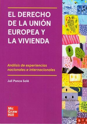 EL DERECHO DE LA UNIÓN EUROPEA Y LA VIVIENDA