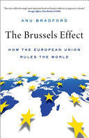 THE BRUSSELS EFFECT