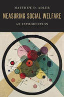 MEASURING SOCIAL WELFARE: AN INTRODUCTION