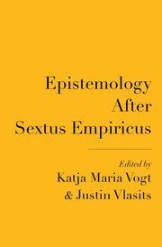 EPISTEMOLOGY AFTER SEXTUS EMPIRICUS