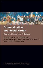 CRIME, JUSTICE, AND SOCIAL ORDER