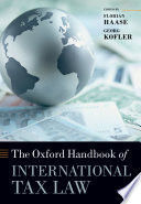 THE OXFORD HANDBOOK OF INTERNATIONAL TAX LAW
