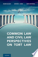 COMMON LAW AND CIVIL LAW PERSPECTIVES ON TORT LAW
