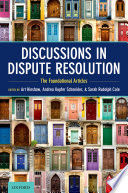 DISCUSSIONS IN DISPUTE RESOLUTION