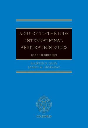 A GUIDE TO THE ICDR INTERNATIONAL ARBITRATION RULES