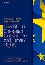 HARRIS, O'BOYLE, AND WARBRICK: LAW OF THE EUROPEAN CONV....