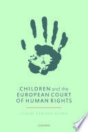 CHILDREN AND THE EUROPEAN COURT OF HUMAN RIGHTS