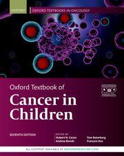 OXFORD TEXTBOOK OF CANCER IN CHILDREN