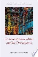 EUROCONSTITUTIONALISM AND ITS DISCONTENTS