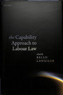 THE CAPABILITY APPROACH TO LABOUR LAW