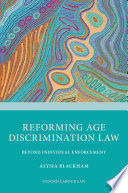 REFORMING AGE DISCRIMINATION LAW