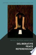 DELIBERATIVE PEACE REFERENDUMS