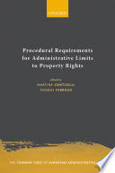 PROCEDURAL REQUIREMENTS FOR ADMINISTRATIVE LIMITS TO PROPERTY RIGHTS