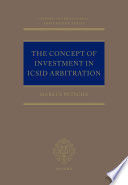 THE CONCEPT OF INVESTMENT IN ICSID ARBITRATION