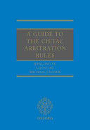A GUIDE TO THE CIETAC ARBITRATION RULES