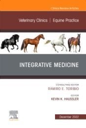 INTEGRATIVE MEDICINE. AN ISSUE OF VETERINARY CLINICS OF NORTH AMERICA