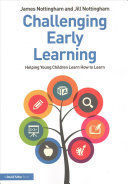 CHALLENGING EARLY LEARNING
