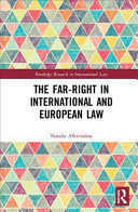 THE FAR-RIGHT IN INTERNATIONAL AND EUROPEAN LAW