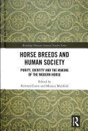 HORSE BREEDS AND HUMAN SOCIETY