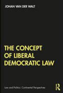 THE CONCEPT OF LIBERAL DEMOCRATIC LAW