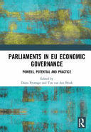 PARLIAMENTS IN EU ECONOMIC GOVERNANCE