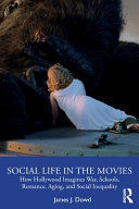 SOCIAL LIFE IN THE MOVIES