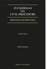 ZUCKERMAN ON CIVIL PROCEDURE: PRINCIPLES OF PRACTICE