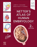 NETTER'S ATLAS OF HUMAN EMBRYOLOGY