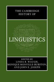 THE CAMBRIDGE HISTORY OF LINGUISTICS