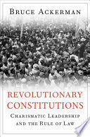 REVOLUTIONARY CONSTITUTIONS