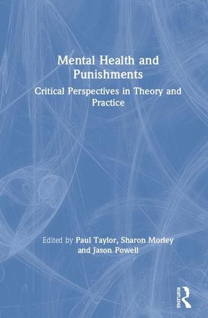 MENTAL HEALTH AND PUNISHMENTS