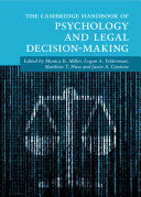 THE CAMBRIDGE HANDBOOK OF PSYCHOLOGY AND LEGAL DECISION-MAKING