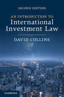 AN INTRODUCTION TO INTERNATIONAL INVESTMENT LAW