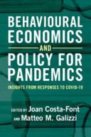 BEHAVIOURAL ECONOMICS AND POLICY FOR PANDEMICS