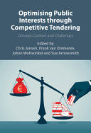 OPTIMIZING PUBLIC INTERESTS THROUGH COMPETITIVE TENDERING