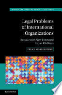 LEGAL PROBLEMS OF INTERNATIONAL ORGANIZATIONS