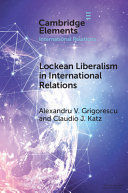 LOCKEAN LIBERALISM IN INTERNATIONAL RELATIONS