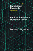 ARTIFICIAL INTELLIGENCE AND PUBLIC POLICY