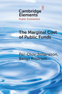 THE MARGINAL COST OF PUBLIC FUNDS