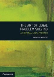 THE ART OF LEGAL PROBLEM SOLVING