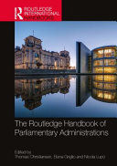 THE ROUTLEDGE HANDBOOK OF PARLIAMENTARY ADMINISTRATIONS