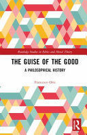 THE GUISE OF THE GOOD