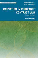CAUSATION IN INSURANCE CONTRACT LAW
