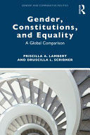 GENDER, CONSTITUTIONS, AND EQUALITY