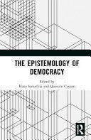 THE EPISTEMOLOGY OF DEMOCRACY