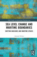 SEA LEVEL CHANGE AND MARITIME BOUNDARIES