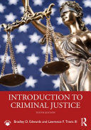 INTRODUCTION TO CRIMINAL JUSTICE