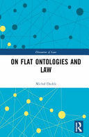 ON FLAT ONTOLOGIES AND LAW