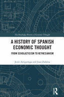 HISTORY OF SPANISH ECONOMIC THOUGHT