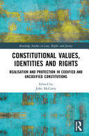 CONSTITUTIONAL VALUES, IDENTITIES AND RIGHTS